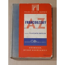 Vladimír Smolák - Francouzsky od A do Z